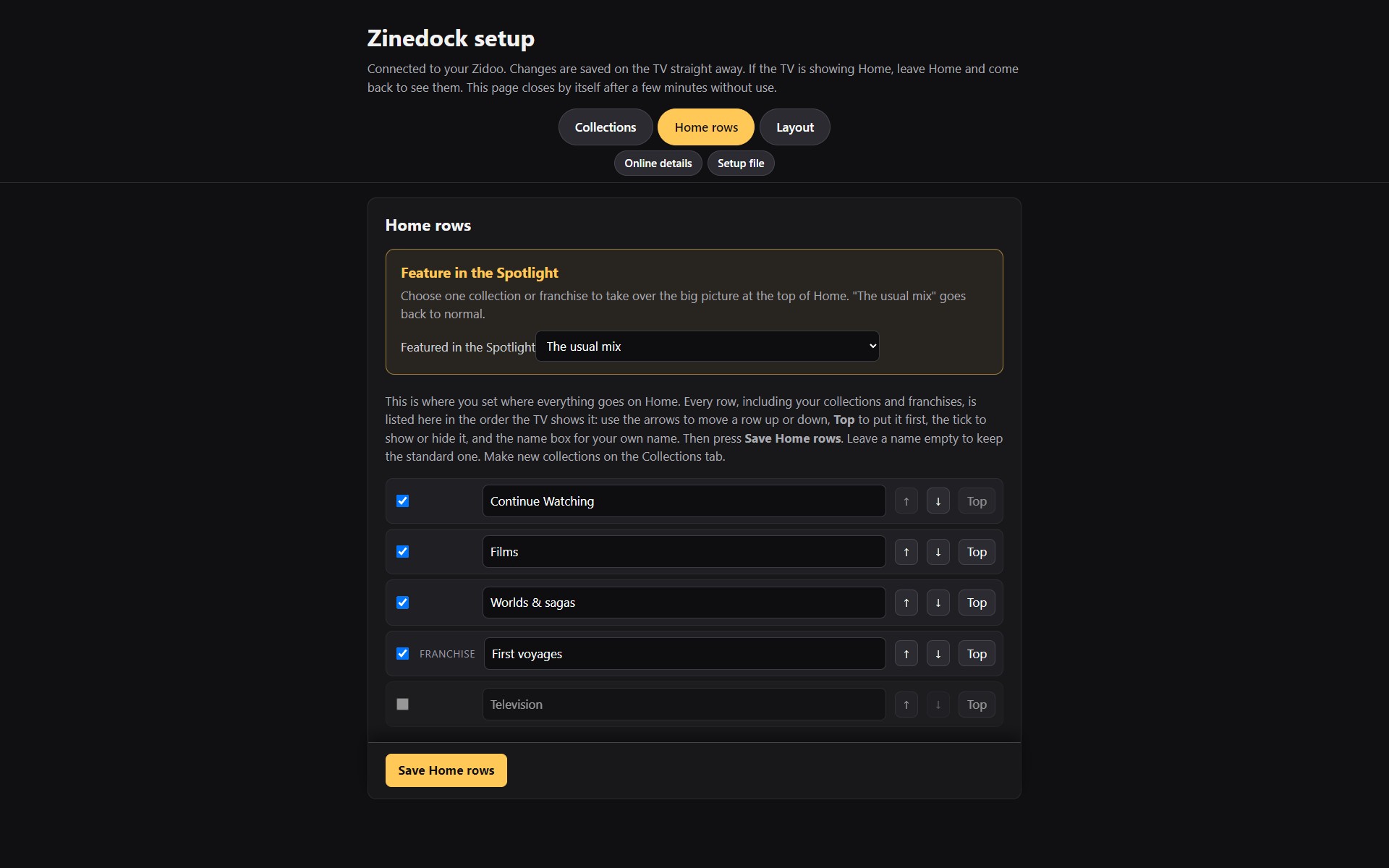 The Home tab: Home rows listed with move buttons, show and hide ticks and name boxes